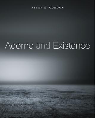 adorno_and_existence_cover.jpeg